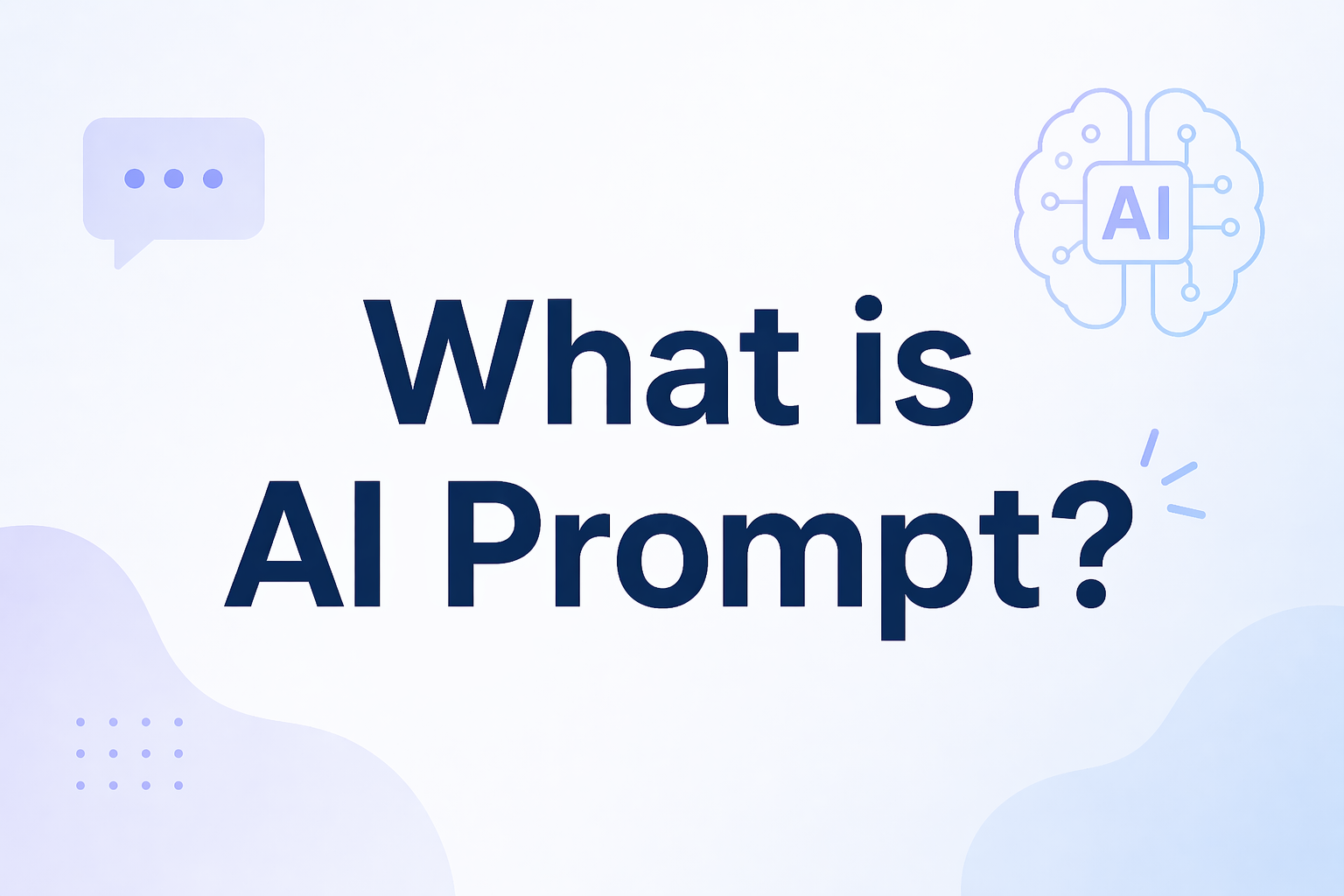 What Is an AI Prompt?
